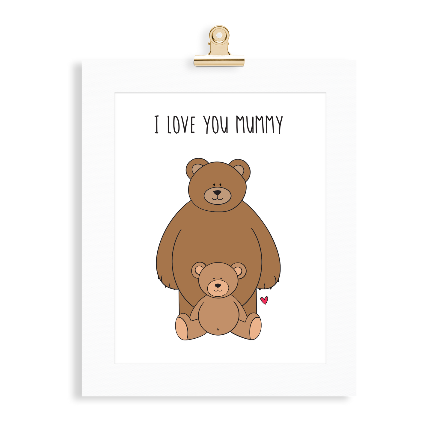 Bear Print (Love you Mummy) - Monkey & Me UK