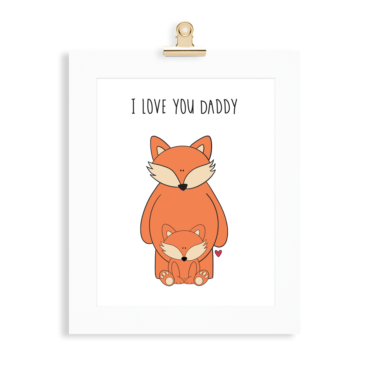 Fox Print (Love you Daddy) - Monkey & Me UK