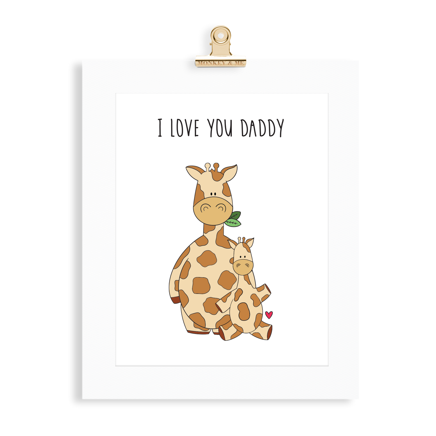 Giraffe Print (Love you Daddy) - Monkey & Me UK