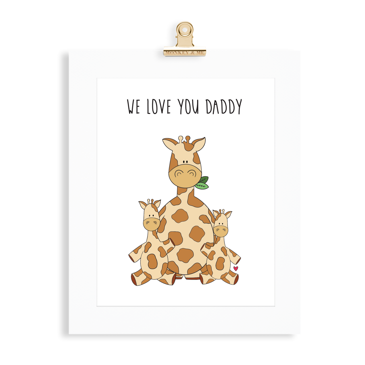 Giraffe Print (Love you Daddy) - Monkey & Me UK