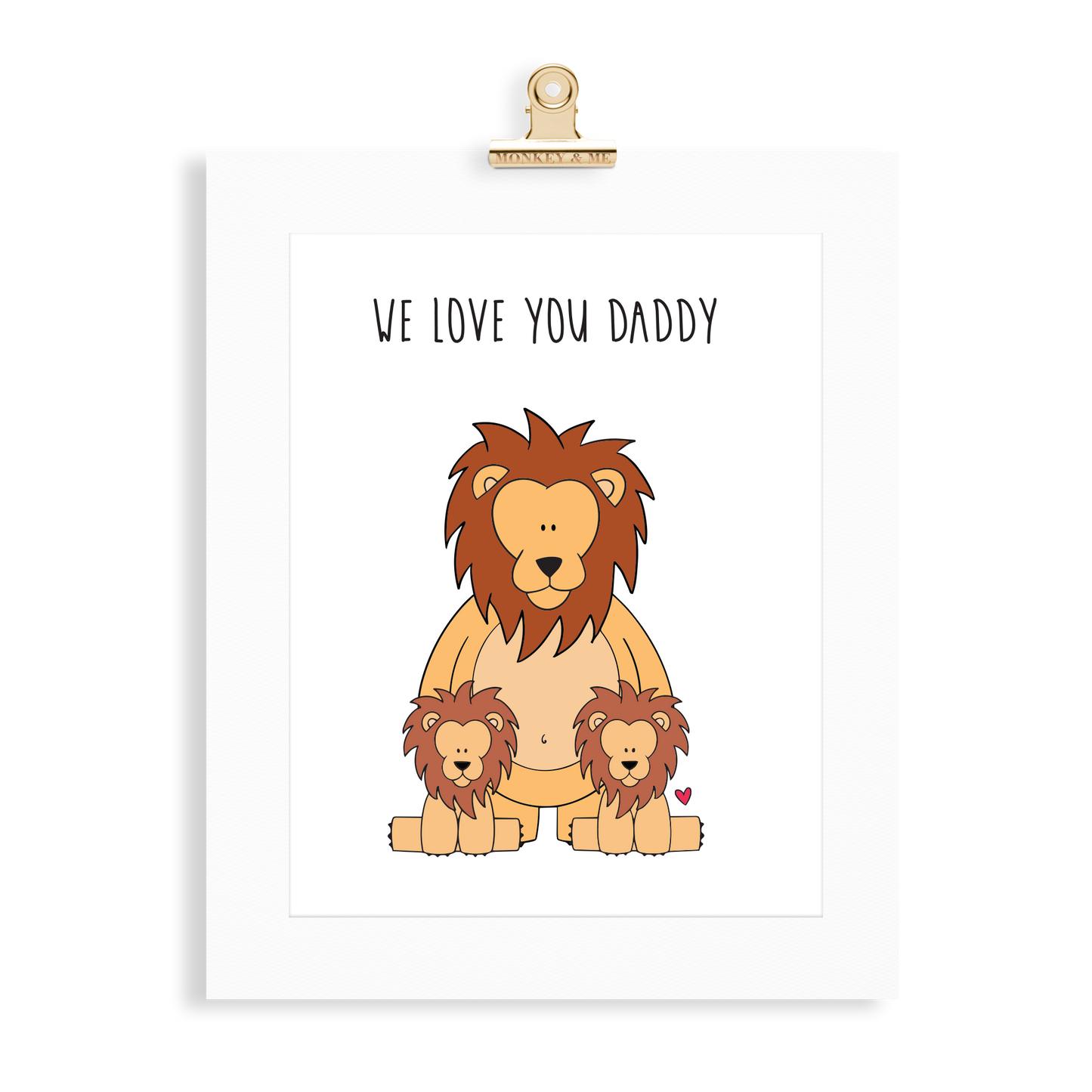 Lion Print (Love you Daddy) - Monkey & Me UK