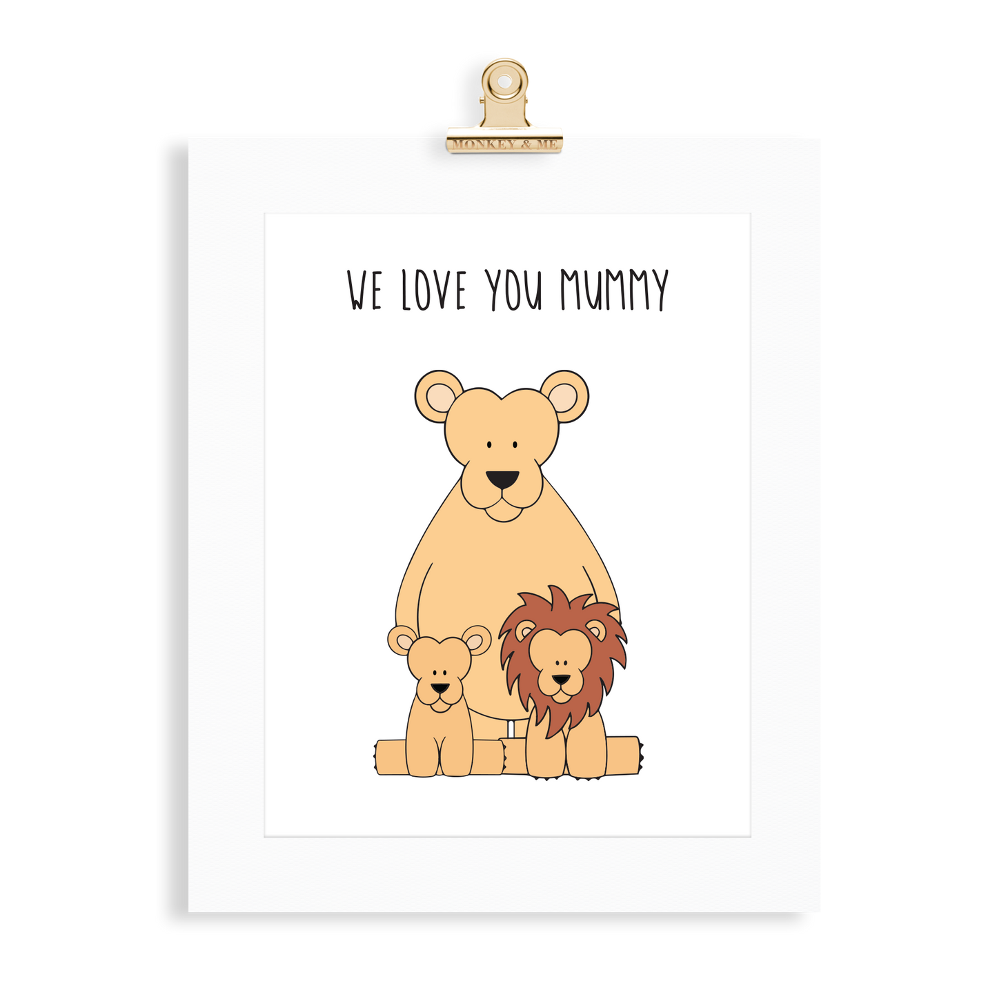Lioness Print (Love you Mummy) - Monkey & Me UK