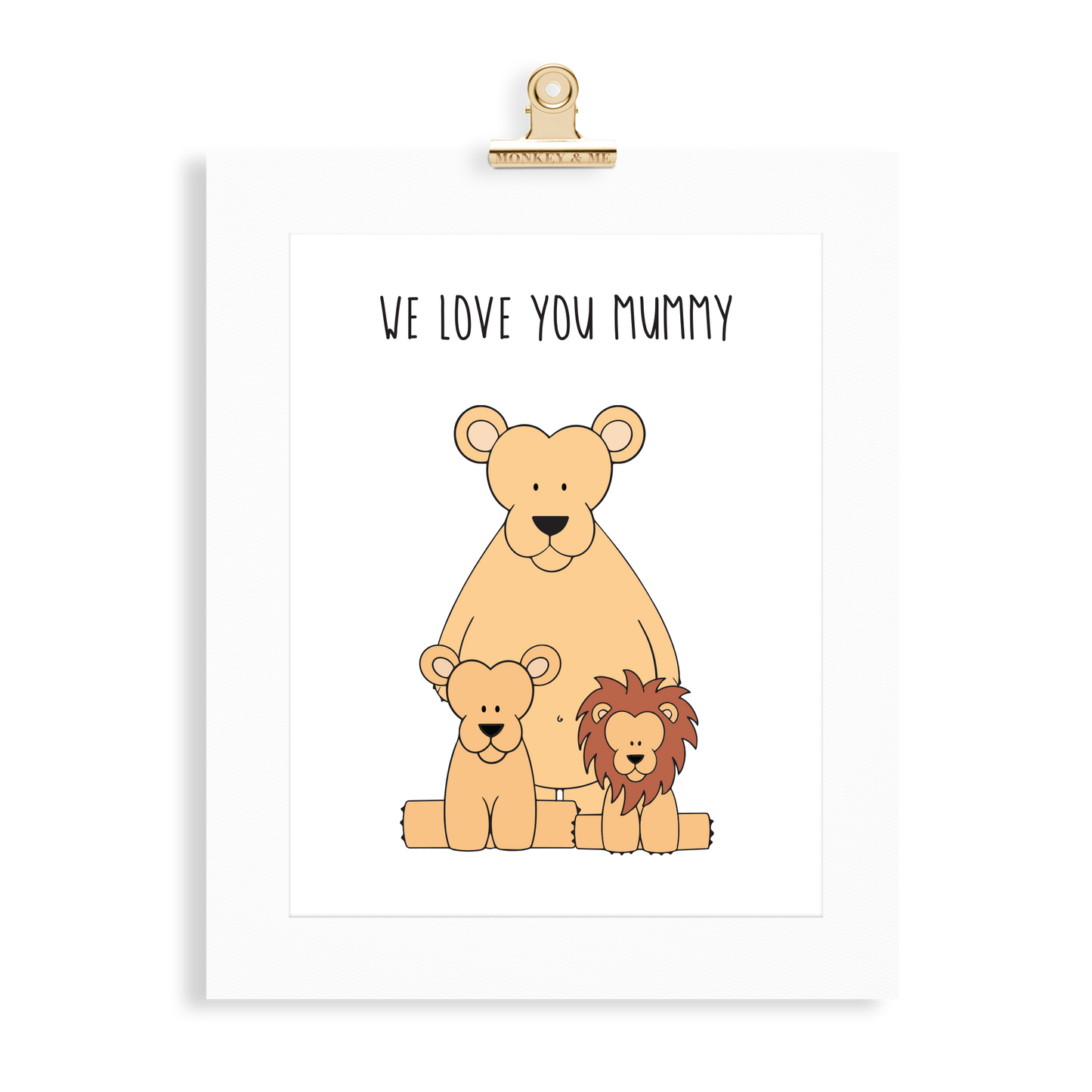 Lioness Print (Love you Mummy) - Monkey & Me UK