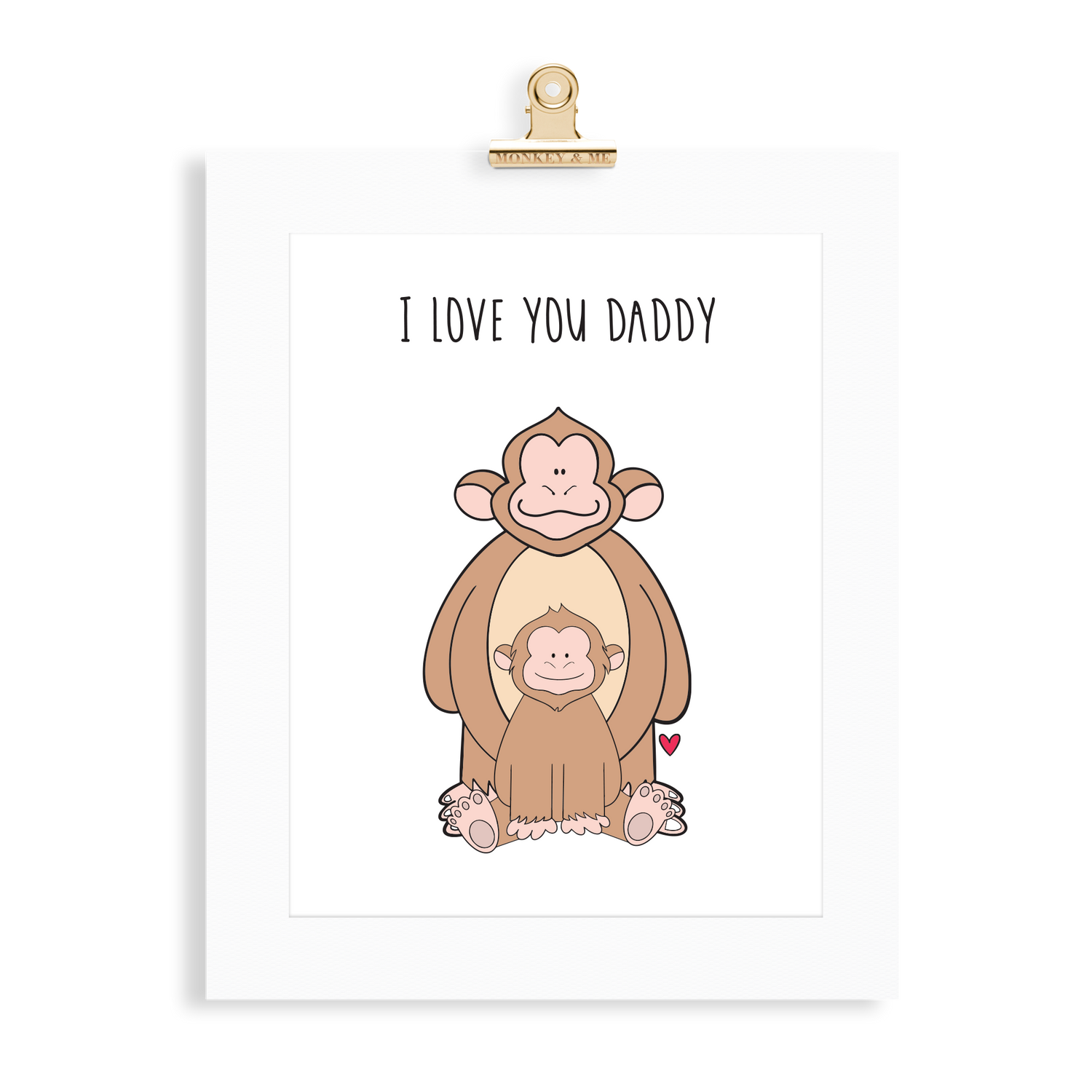 Monkey Print (Love you Daddy) - Monkey & Me UK