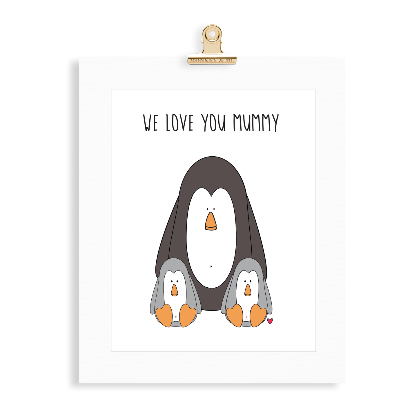 Penguin Print (Love you Mummy) - Monkey & Me UK
