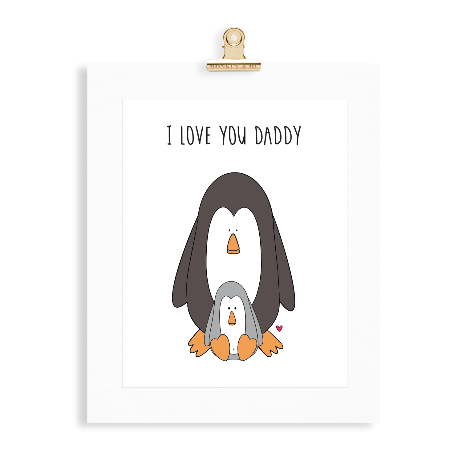 Penguin Print (Love you Daddy) - Monkey & Me UK