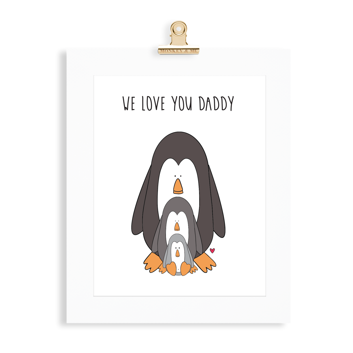 Penguin Print (Love you Daddy) - Monkey & Me UK