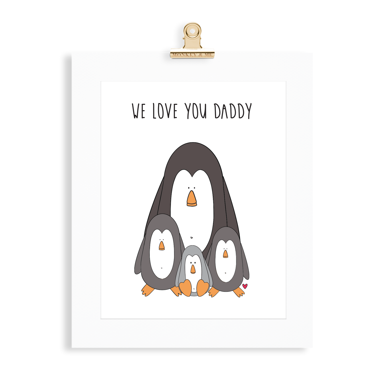 Penguin Print (Love you Daddy) - Monkey & Me UK