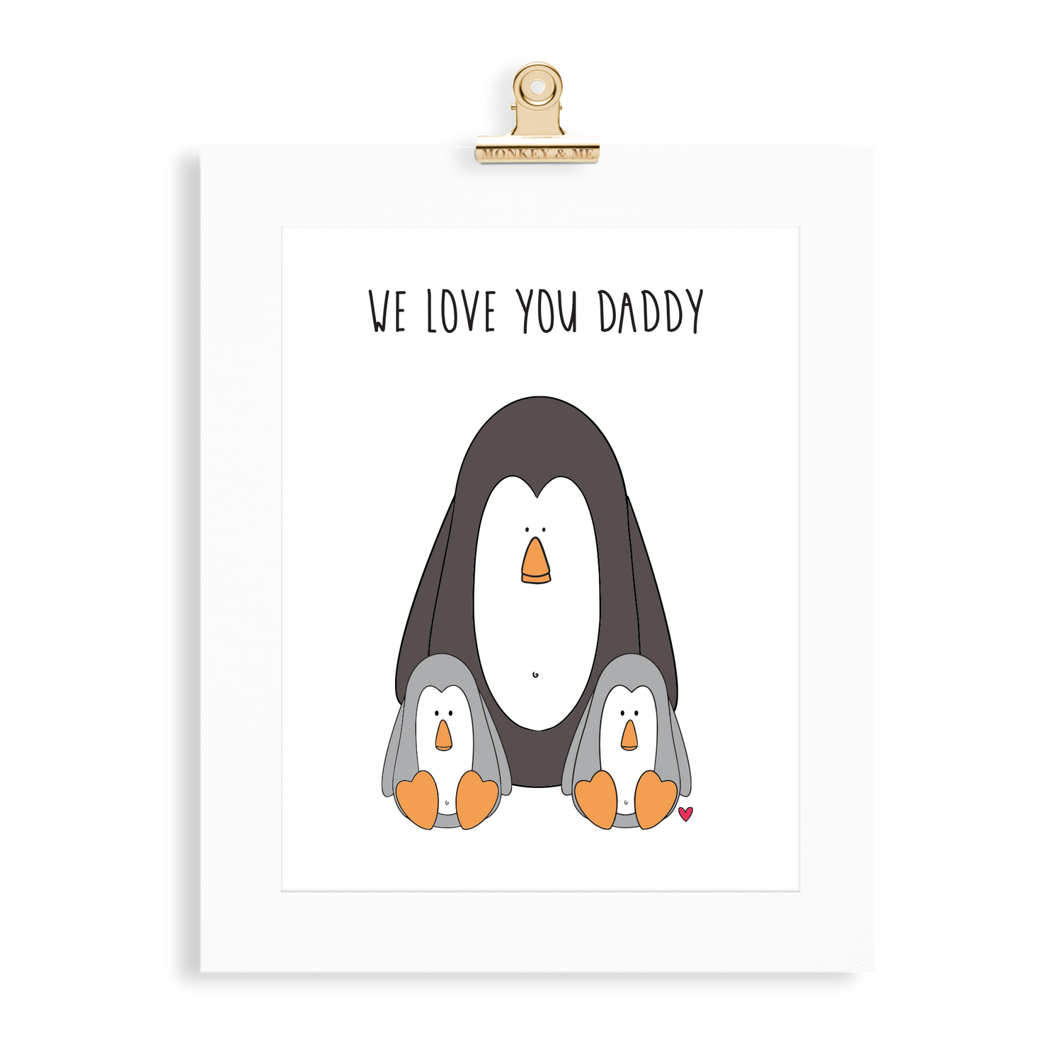 Penguin Print (Love you Daddy) - Monkey & Me UK