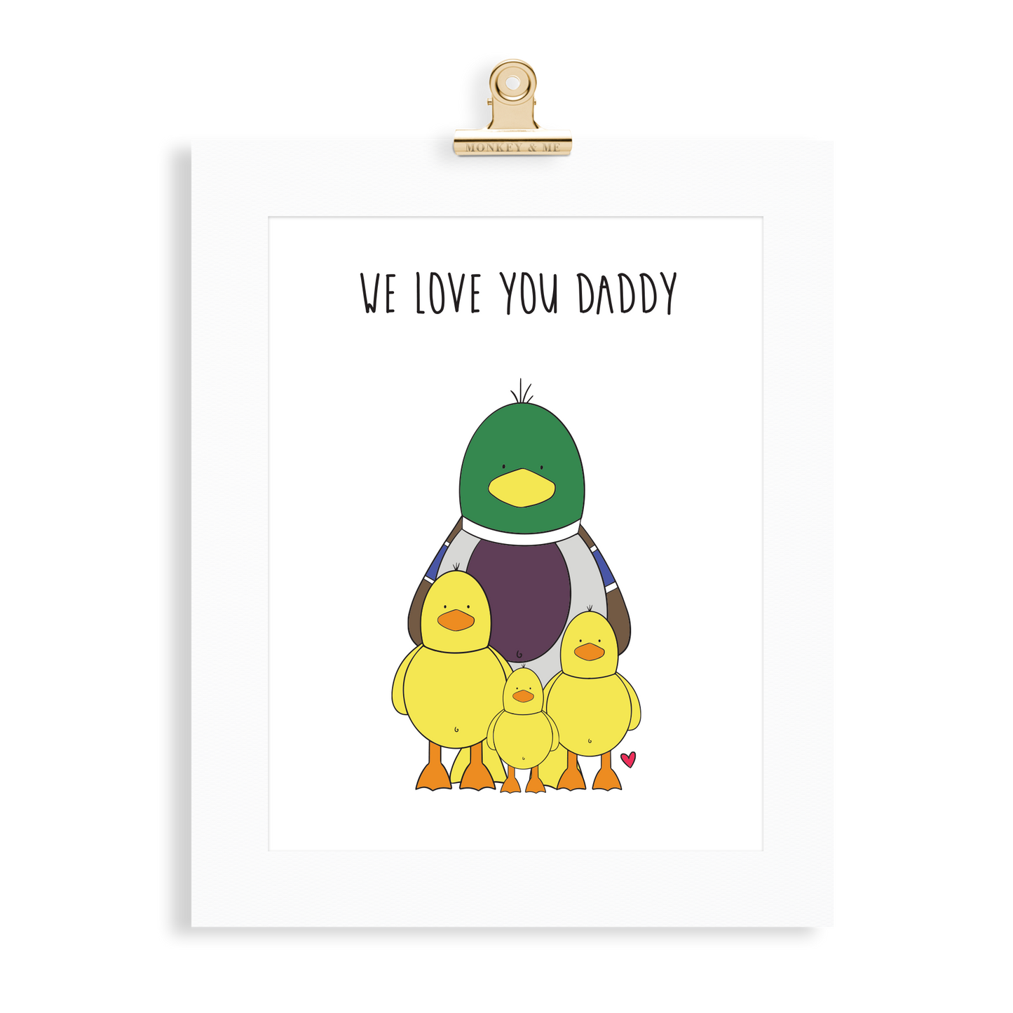 Duck Print (Love you Daddy) - Monkey & Me UK