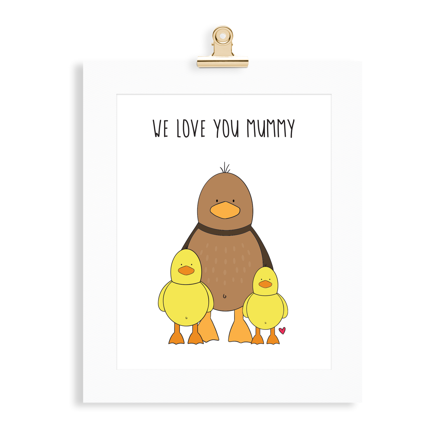 Duck Print (Love you Mummy) - Monkey & Me UK