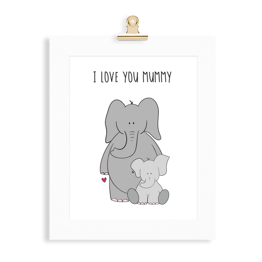 Elephant Print (Love you Mummy) - Monkey & Me UK