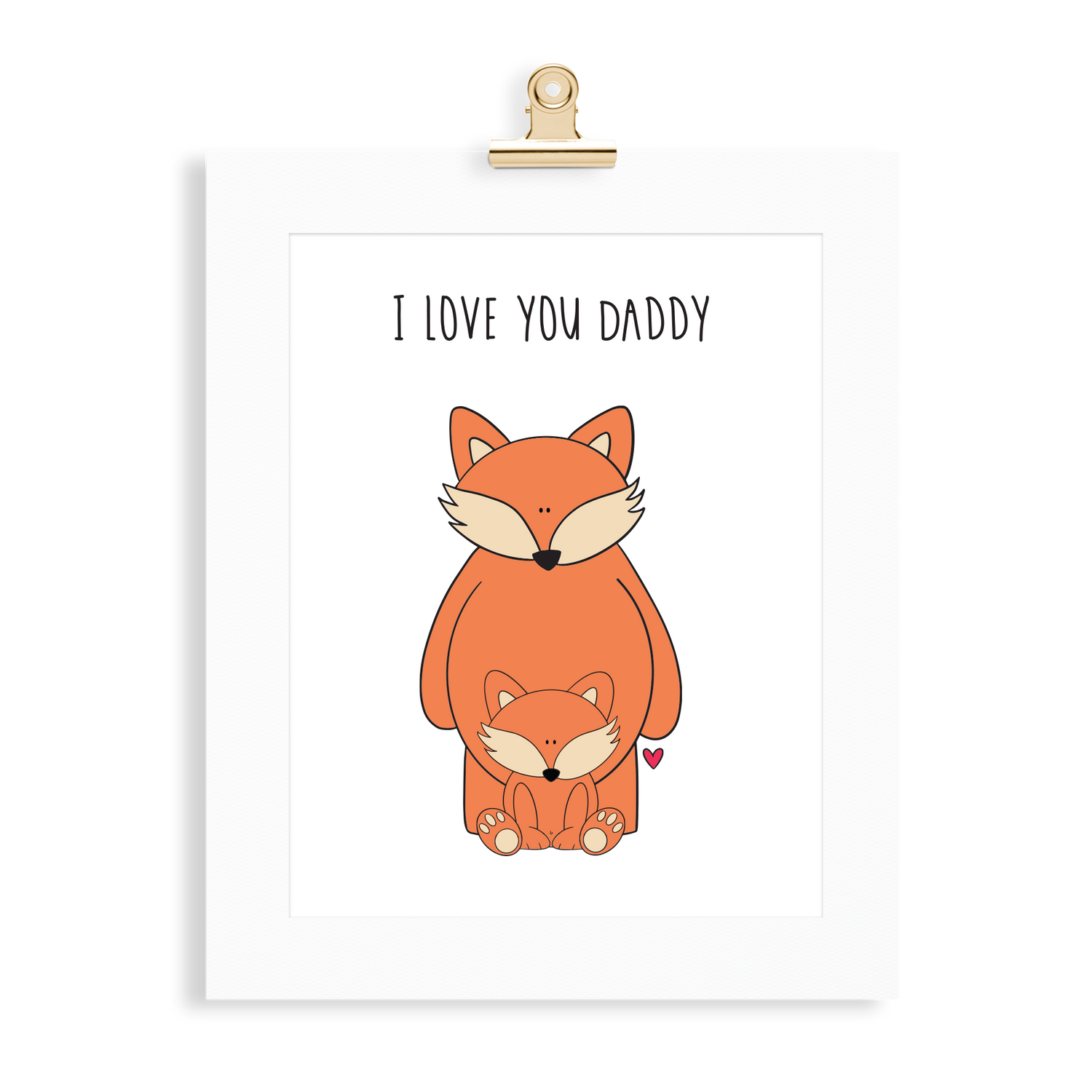 Fox Print (Love you Daddy) - Monkey & Me UK