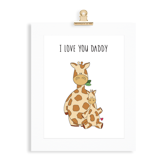 Giraffe Print (Love you Daddy) - Monkey & Me UK
