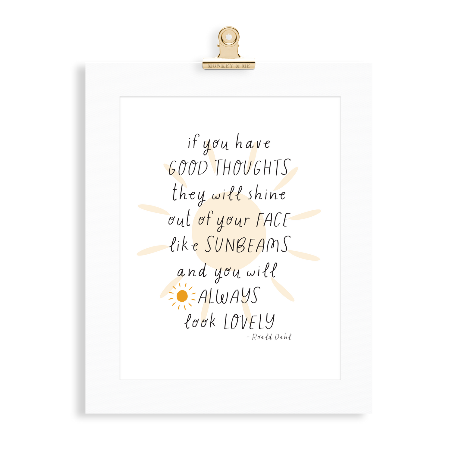 You Will Always Look Lovely Print - Monkey & Me UK