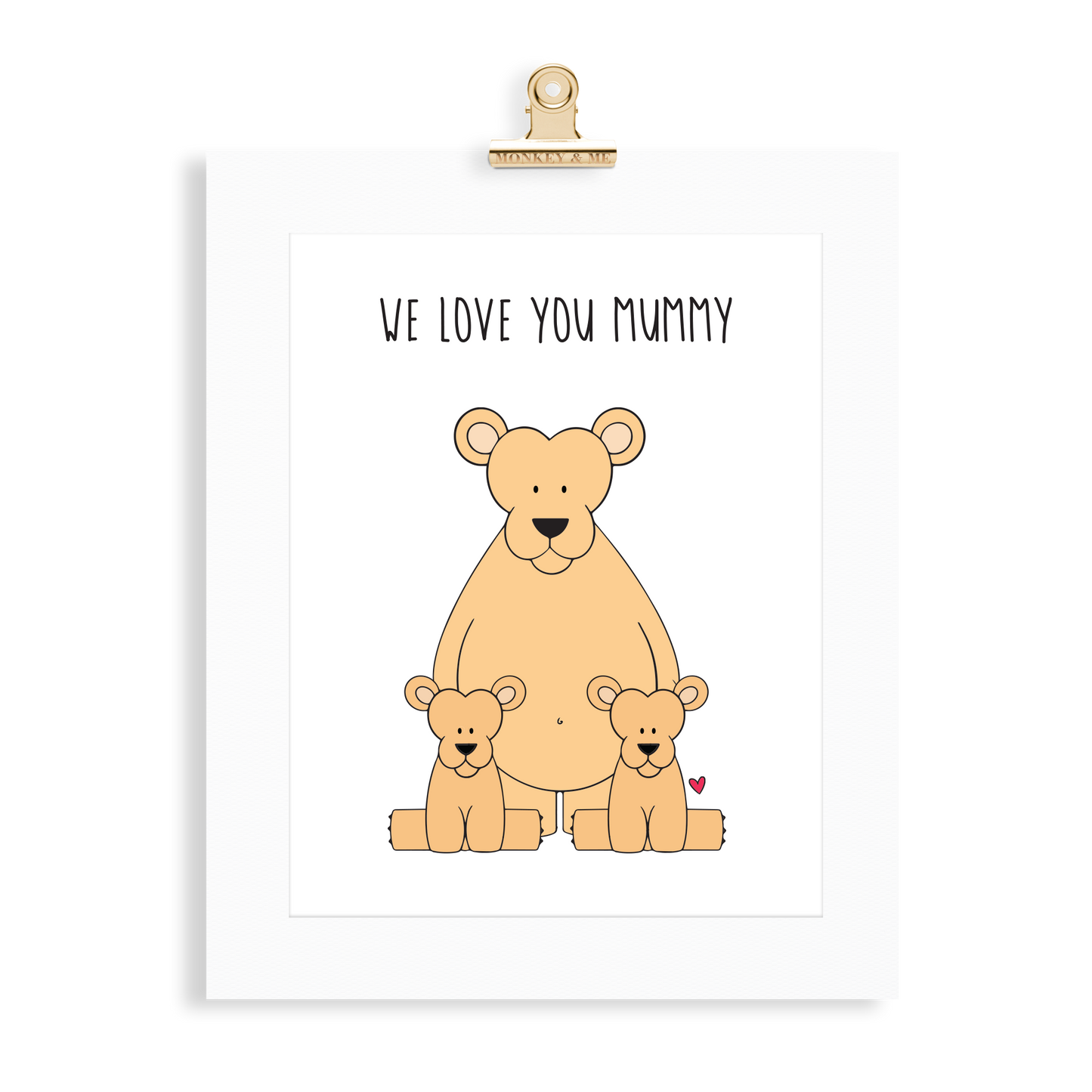Lioness Print (Love you Mummy) - Monkey & Me UK