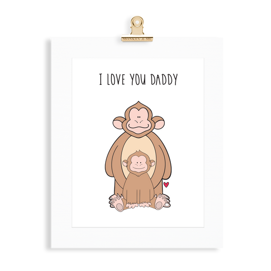 Monkey Print (Love you Daddy) - Monkey & Me UK