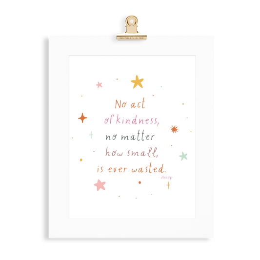 No Act Of Kindness Print - Monkey & Me UK