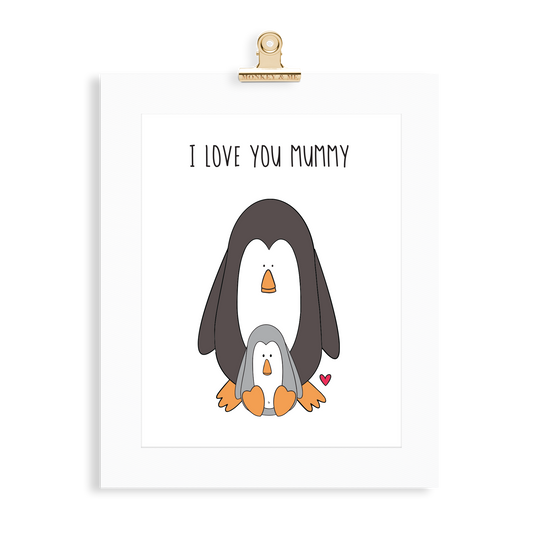 Penguin Print (Love you Mummy) - Monkey & Me UK