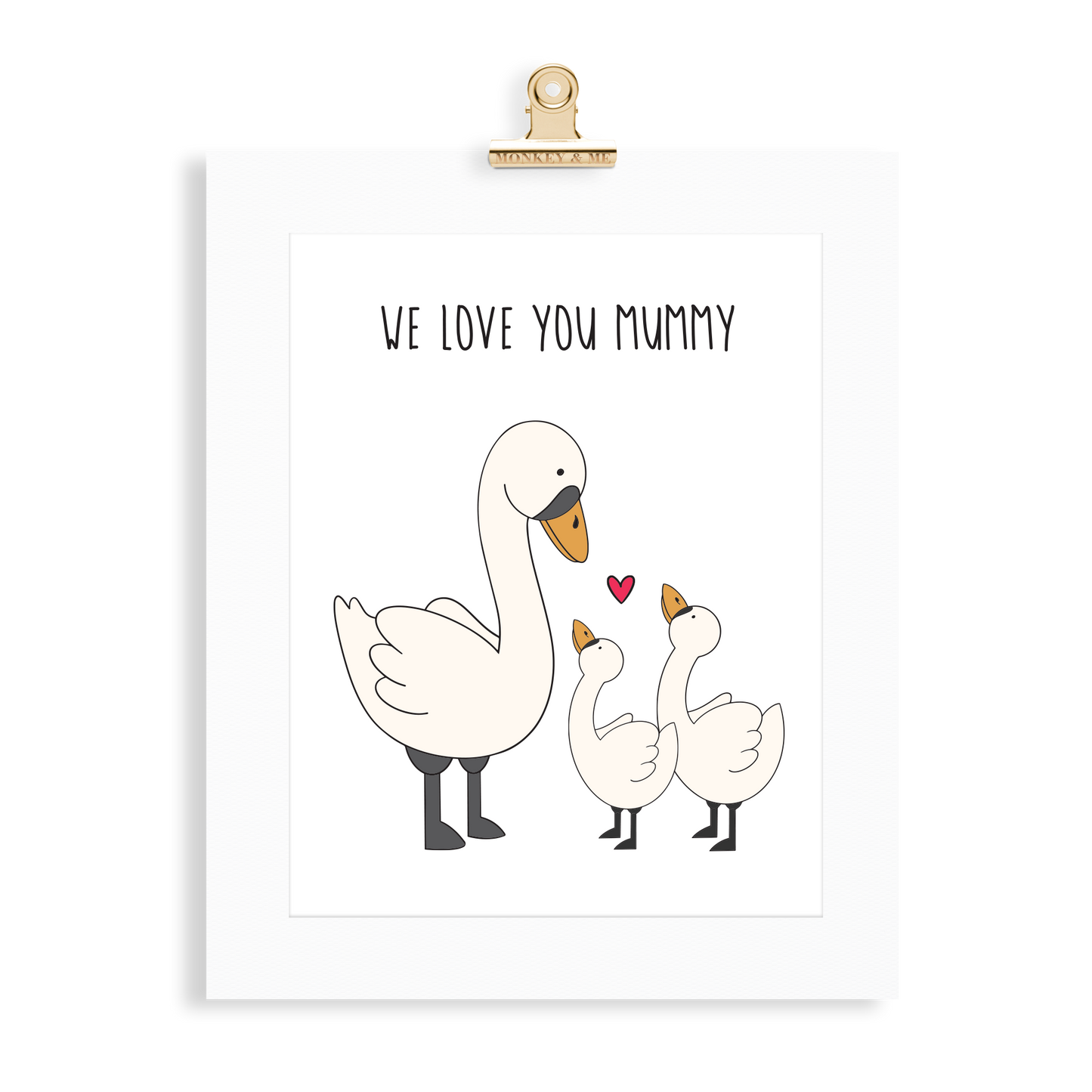 Swan Print (Love you Mummy) - Monkey & Me UK